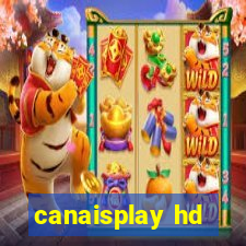 canaisplay hd